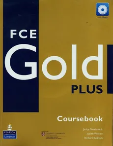 FCE Gold Plus Coursebook + CD - Richard Acklam, Jacky Newbrook, Judith Wilson