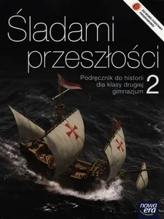 Śladami przeszłości 2 Podręcznik - Stanisław Roszak