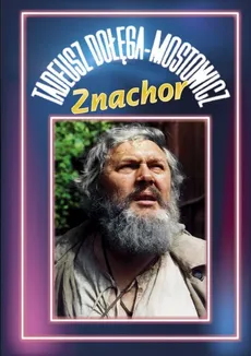 Znachor - Outlet - Tadeusz Dołęga-Mostowicz