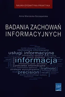 Badania zachowań informacyjnych - Outlet - Anna Mierzecka-Szczepańska