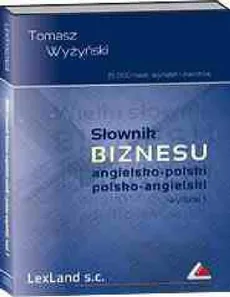 Słownik biznesu angielsko-polski, polsko-angielski CD - Tomasz Wyszyński