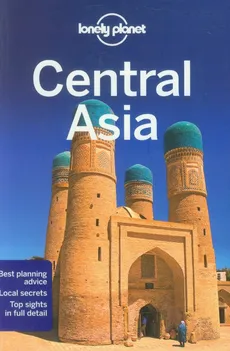 Lonely Planet Central Asia Przewodnik