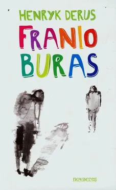 Franio Buras - Henryk Derus