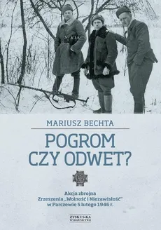 Pogrom czy odwet - Mariusz Bechta