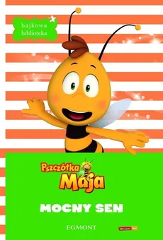 Pszczółka Maja Mocny sen