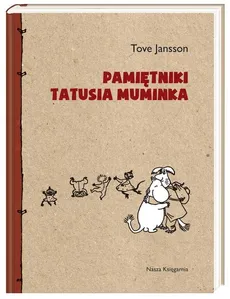 Pamiętniki Tatusia Muminka - Outlet - Tove Jansson