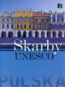 Polska Skarby UNESCO - Outlet - Łukasz Gaweł