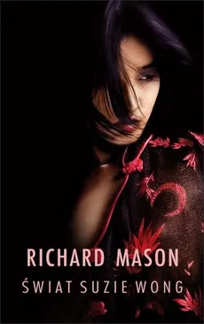 Świat Suzie Wong - Richard Mason