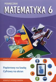 Matematyka z plusem 6 Podręcznik + multipodręcznik - Małgorzata Dobrowolska, Marta Jucewicz, Piotr Zarzycki