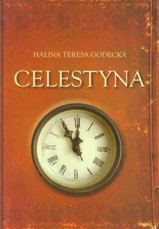 Celestyna - Godecka Halina Teresa