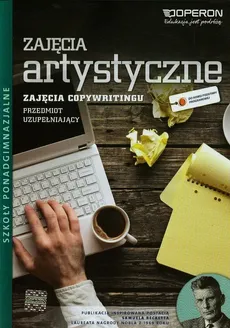 Zajęcia artystyczne Przedmiot uzupełniający Copywriting Podręcznik - Outlet - Beata Suchecka