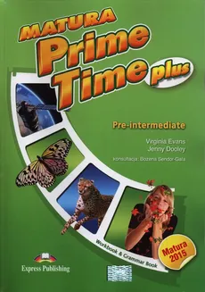 Matura Prime Time Plus Pre-intermediate Workbook - Jenny Dooley, Virginia Evans