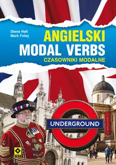 Angielski Modal verbs Czasowniki modalne - Outlet - Marc Foley, Diane Hall