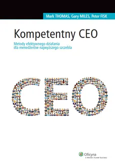 Kompetentny CEO - Outlet - Peter Fisk, Gary Miles, Mark Thomas