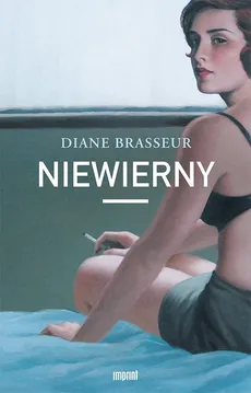 Niewierny - Diane Brasseur