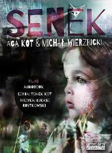 Senek - Outlet - Michał Wierzbicki, Aga Kot