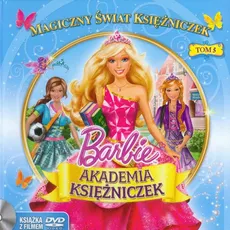Magiczny świat księżniczek Tom 5 Barbie Akademia księżniczek