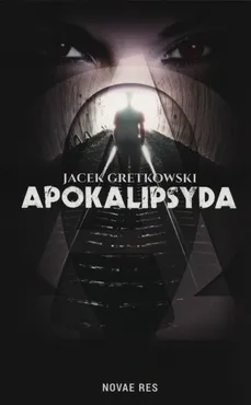 Apokalipsyda - Jacek Gretkowski