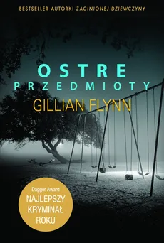 Ostre przedmioty - Outlet - Gillian Flynn