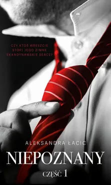Niepoznany - Aleksandra Łacic