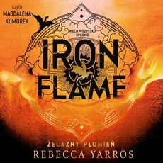 Iron Flame. Żelazny płomień - Rebecca Yarros