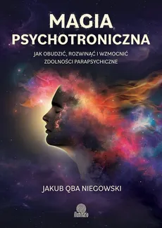 Magia psychotroniczna - Niegowski Jakub Qba