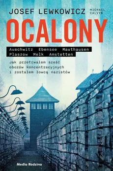 Ocalony - Michael Calvin, Josef Lewkowicz