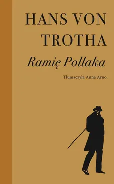 Ramię Pollaka - Hans von Trotha