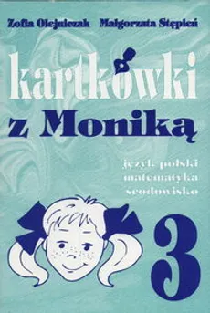 Kartkówki z Moniką 3 - Outlet - Zofia Olejniczak, Małgorzata Stępień