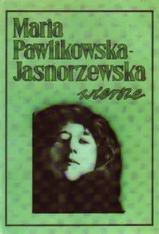 Wiersze - Outlet - Maria Pawlikowska-Jasnorzewska