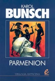 Parmenion - Karol Bunsch