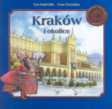 Kraków i okolice - Anna Chachulska, Ewa Stadtmuller