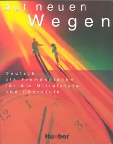 Auf neuen Wegen Podręcznik - Evelyn Muller-Kuppers, Claudia Wiemer, Willkop Eva Maria