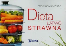 Dieta łatwo strawna - Outlet - Anna Szczepańska