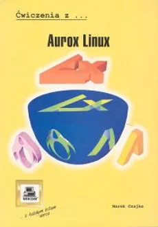 Ćwiczenia z Aurox Linux - Marek Czajka