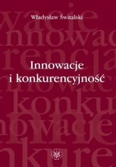 Innowacje i konkurencyjność - Outlet - Władysław Świtalski