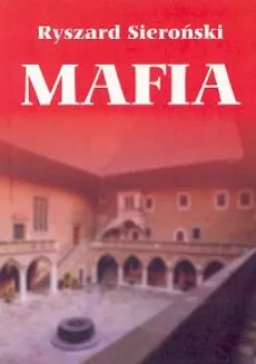 Mafia - Ryszard Sieroński