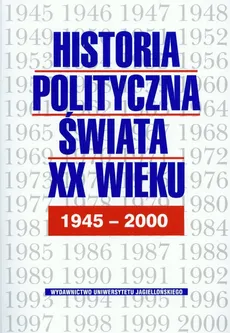 Historia polityczna świata XX w t.2 1945-2000