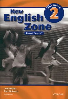 New English Zone 2 Workbook - Arthur Lois, Rob Nolasco
