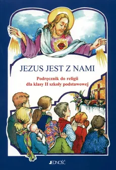 Jezus jest z nami 2 Podręcznik - Outlet - Maria Piątek