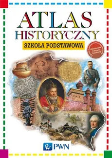 Atlas historyczny Szkoła podstawowa - Outlet