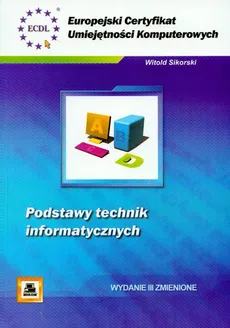ECUK Podstawy technik informatycznych - Outlet - Witold Sikorski