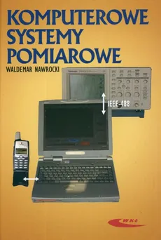 Komputerowe systemy pomiarowe - Waldemar Nawrocki