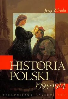 Historia Polski 1795-1914 - Outlet - Jerzy Zdrada