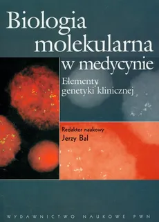 Biologia molekularna w medycynie - Outlet