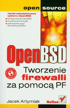 OpenBSD Tworzenie firewalli za pomocą PF - Jacek Arytmiak
