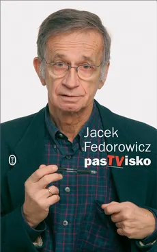 PasTVisko - Jacek Fedorowicz