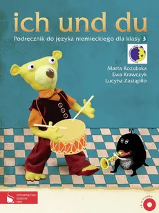 ich und du 3 Podręcznik do języka niemieckiego z płytą CD - Ewa Krawczyk, Lucyna Zastąpiło, Marta Kozubska