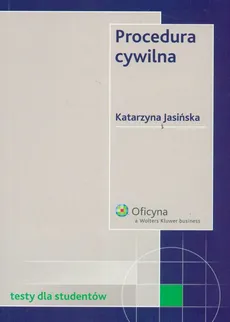 Procedura cywilna Testy - Outlet - Katarzyna Jasińska