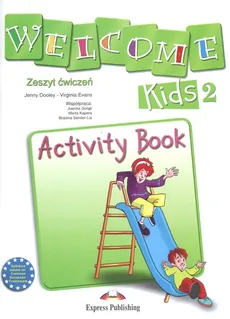 Welcome Kids 2 Activity Book - Jenny Dooley, Virginia Evans